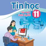 Tin học 11 – Bộ sách Cánh Diều – Tin học ứng dụng
